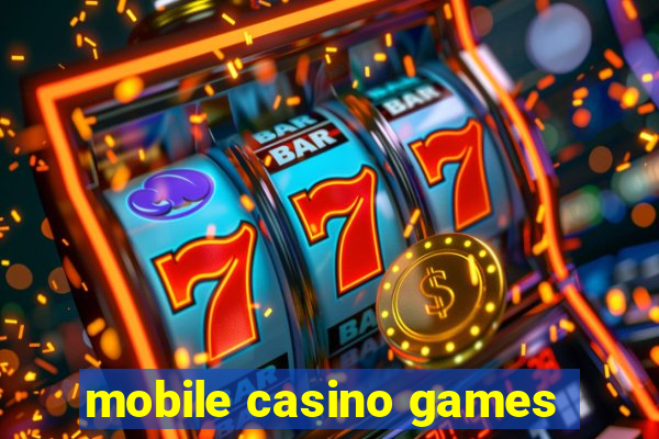 mobile casino games