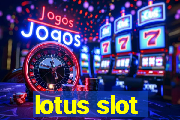 lotus slot