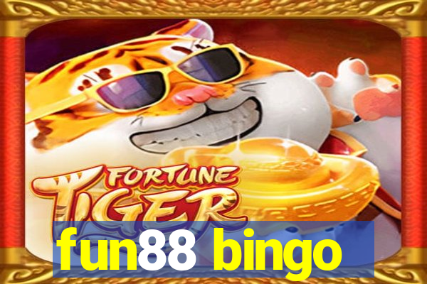 fun88 bingo