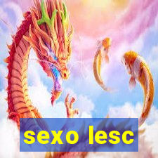 sexo lesc