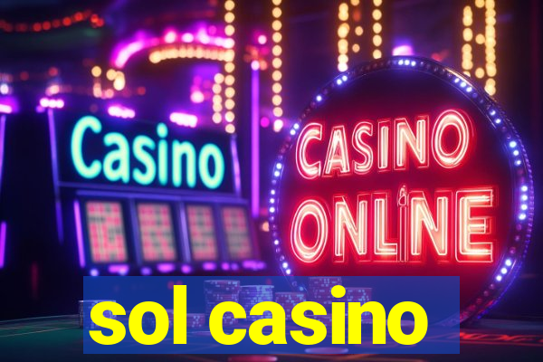 sol casino