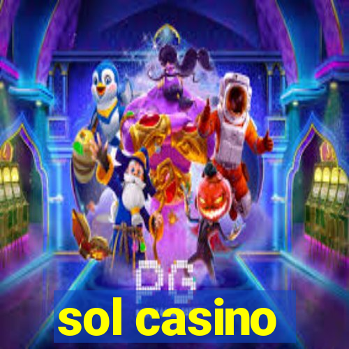 sol casino