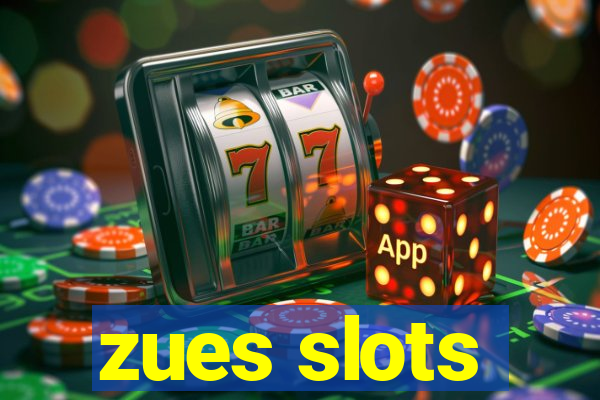 zues slots