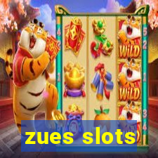 zues slots