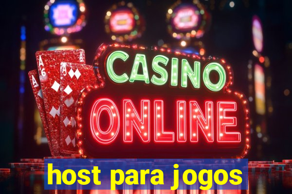 host para jogos