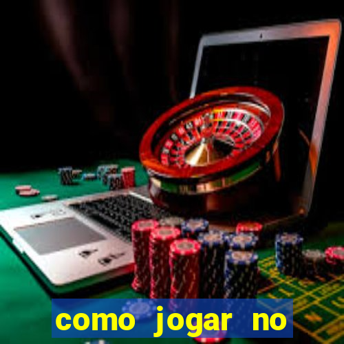 como jogar no esporte bet