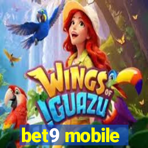 bet9 mobile