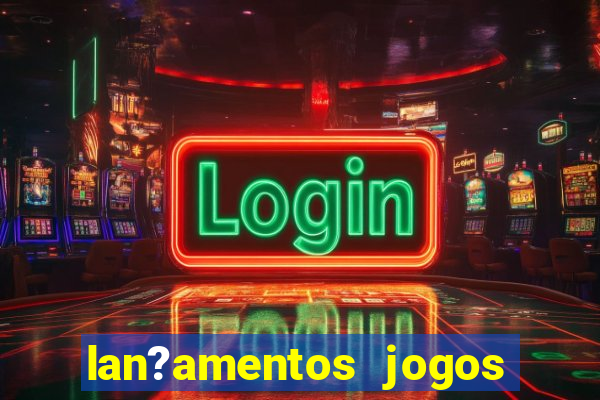 lan?amentos jogos android 2024