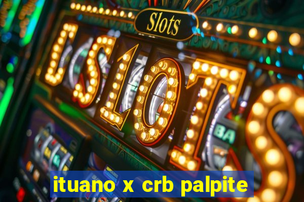 ituano x crb palpite