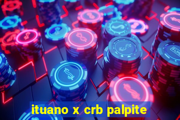 ituano x crb palpite