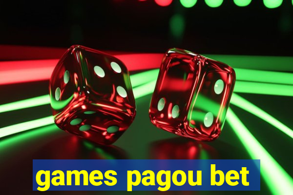 games pagou bet