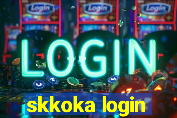 skkoka login