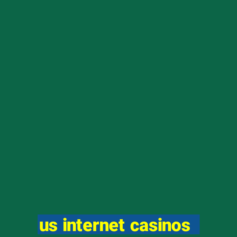 us internet casinos