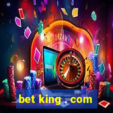 bet king . com