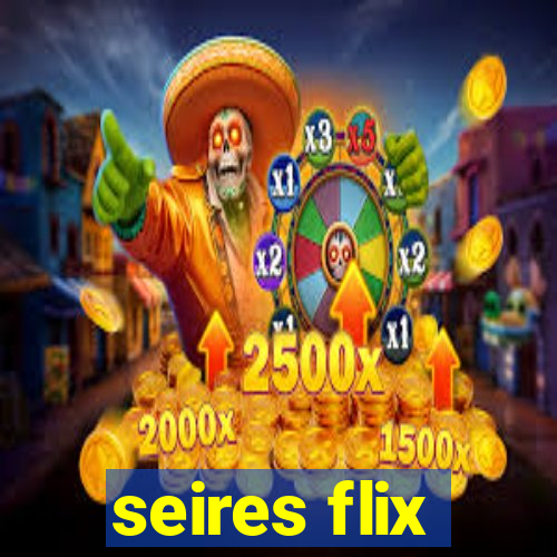 seires flix