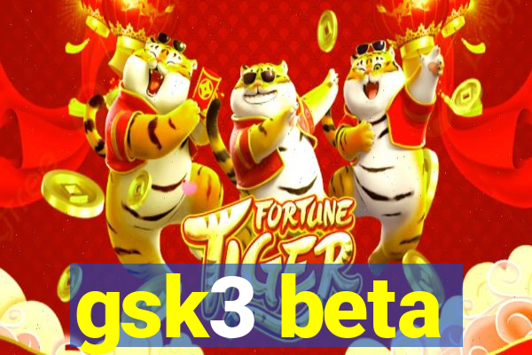 gsk3 beta