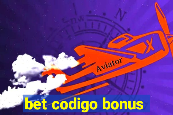 bet codigo bonus