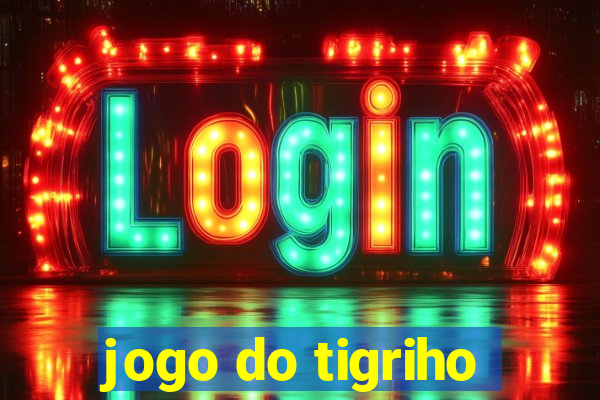 jogo do tigriho