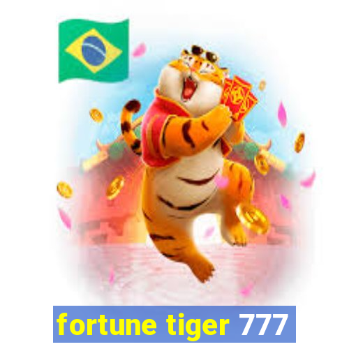 fortune tiger 777