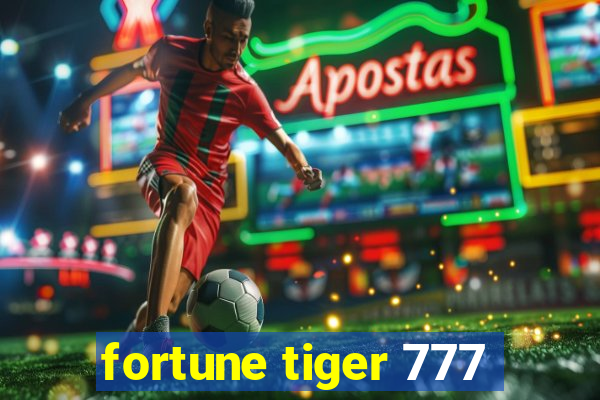 fortune tiger 777