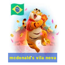 mcdonald's vila nova