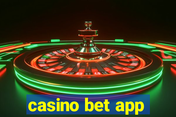 casino bet app