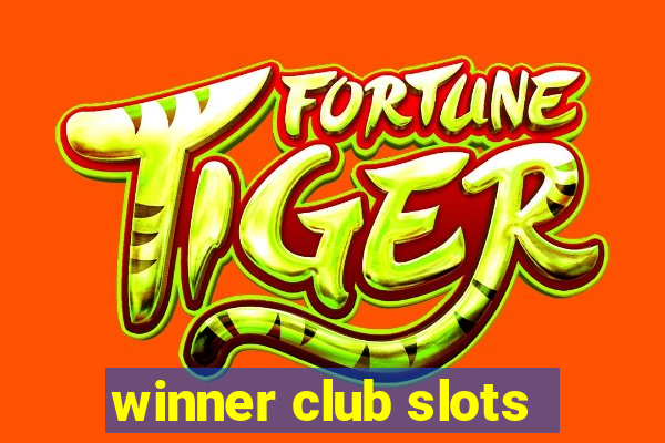 winner club slots