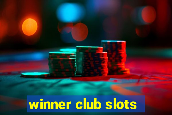 winner club slots