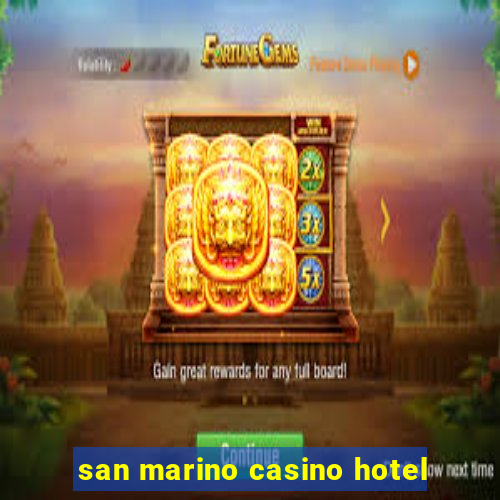 san marino casino hotel