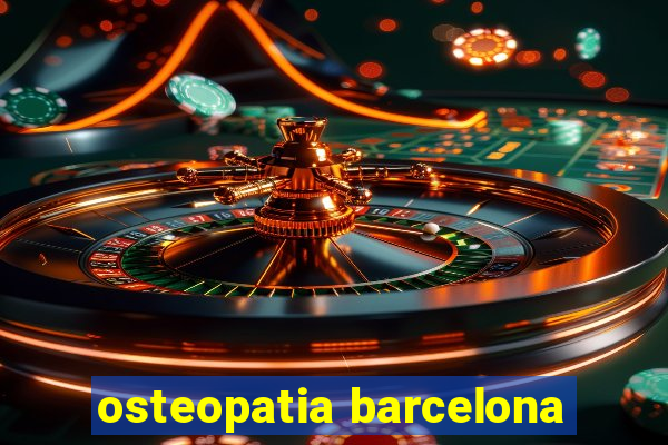 osteopatia barcelona