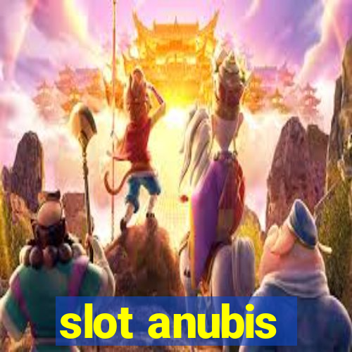 slot anubis