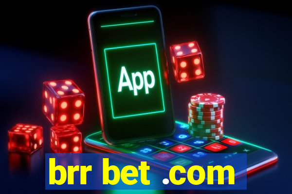 brr bet .com