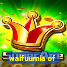 waifuumia of