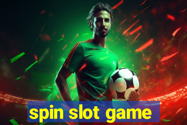 spin slot game