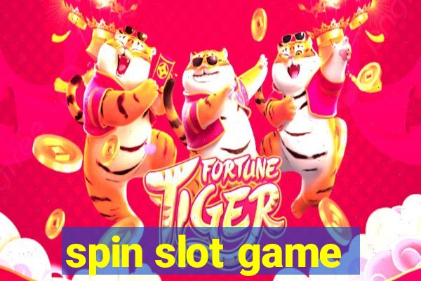 spin slot game