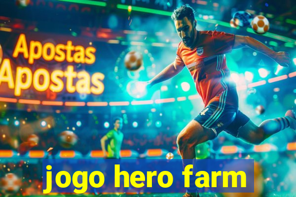 jogo hero farm