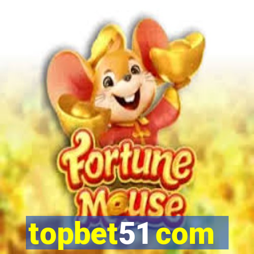 topbet51 com