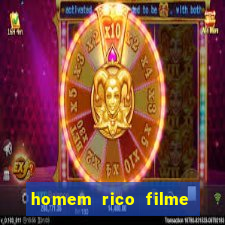 homem rico filme filme homem rico finge ser pobre para