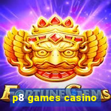 p8 games casino