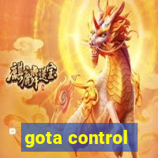 gota control