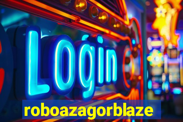 roboazagorblaze