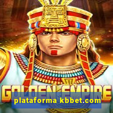 plataforma kbbet.com