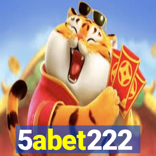 5abet222