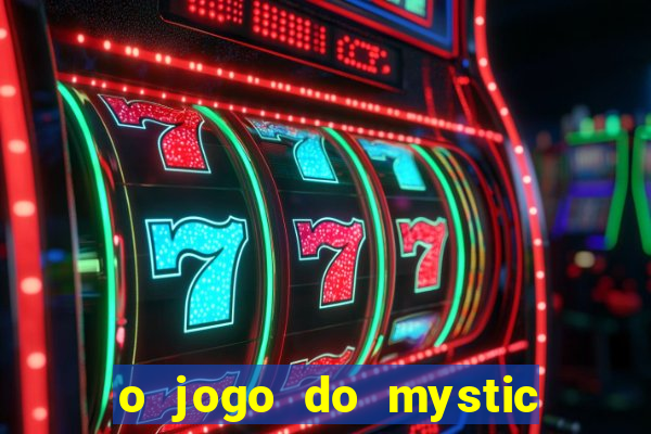 o jogo do mystic bingo paga mesmo