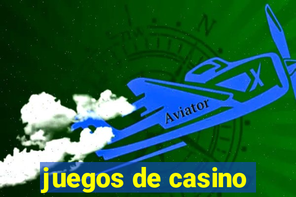 juegos de casino