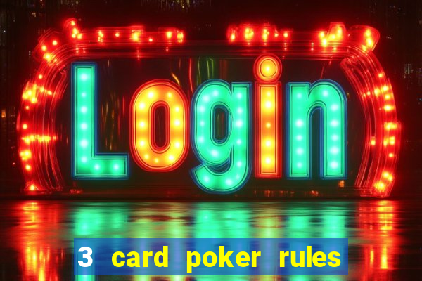 3 card poker rules in casino