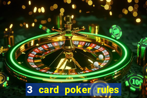 3 card poker rules in casino