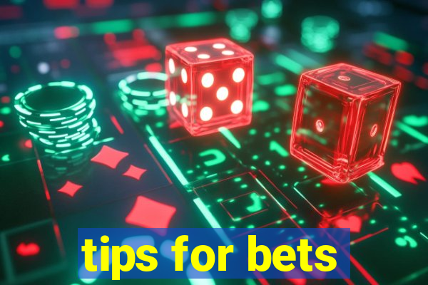 tips for bets