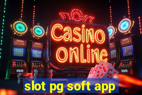 slot pg soft app