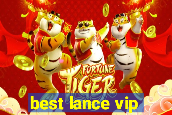 best lance vip